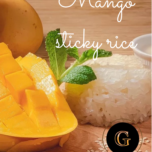 Mango Sticky Rice